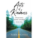 Acts of Kindness: Uplifting Short Stories