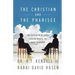 The Christian and the Pharisee: Two Outspoken Religious Leaders Debate the Road to Heaven