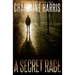 A Secret Rage