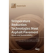 Temperature Reduction Technologies Meet Asphalt Pavement: Green and Sustainability