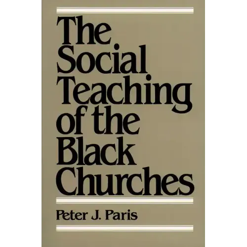 The Social Teaching of the Black Churches
