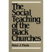 The Social Teaching of the Black Churches