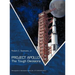 Project Apollo: The Tough Decisions (NASA Monographs in Aerospace History series, number 37)