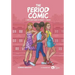 The Period Comic: A Girl's Easy Guide to Puberty and Periods -An Illustrated Book