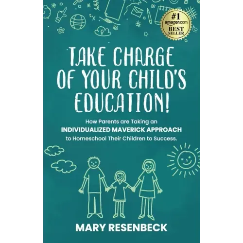 Take Charge of Your Child's Education!