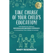 Take Charge of Your Child's Education!