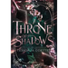 A Throne of Shadows