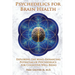 Psychedelics for Brain Health