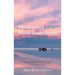 Meditations for the Mind-Body-Spirit: Audio Book Link Included-