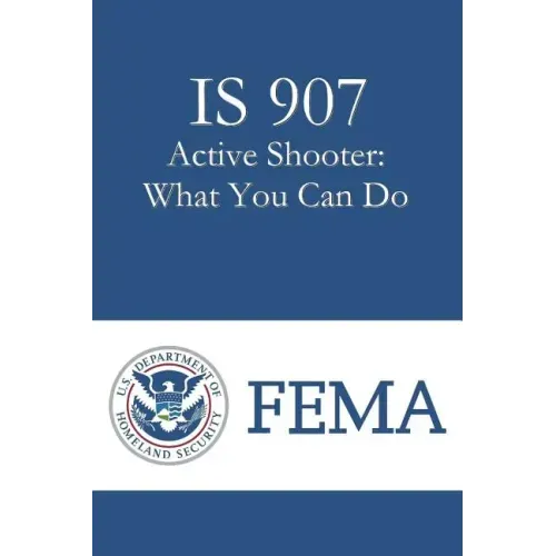 IS 907 Active Shooter: What You Can Do