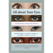 All about Your Eyes, Second Edition, revised and updated