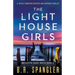 The Lighthouse Girls: A totally addictive mystery and suspense thriller