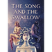 The Song and the Swallow: Authenticity and Love