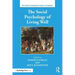 The Social Psychology of Living Well