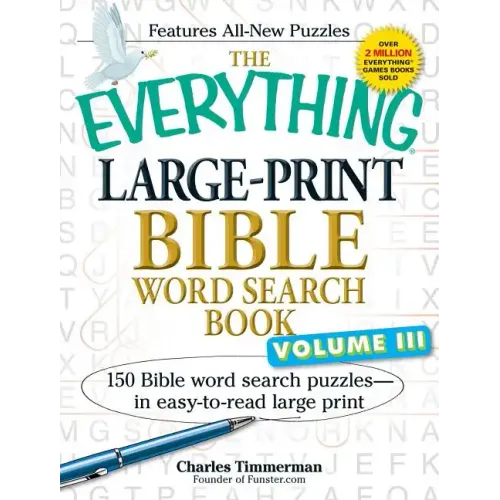 The Everything Large-Print Bible Word Search Book, Volume 3: 150 Bible Word Search Puzzles - In Easy-To-Read Large Print