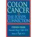 Colon Cancer and the Polyps Connection
