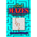 Adults Mazes Book: Fun & Challenging: A Book of Mazes to Wander and Explore Brain Challenging Maze Game Book for Teens, Young Adults, Adu