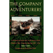 The Company of Adventurers: A Narrative of Seven Years in the Service of the Hudson's Bay Company During 1867-1874