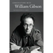 Conversations with William Gibson