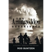 The Armageddon Experience: -A Nuclear Weapons Test Memoir-
