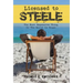 Licensed to Steele: The Most Expensive Thing In The World Is Trust