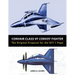 Convair Class VF Convoy Fighter: The Original Proposal for the XFY-1 Pogo