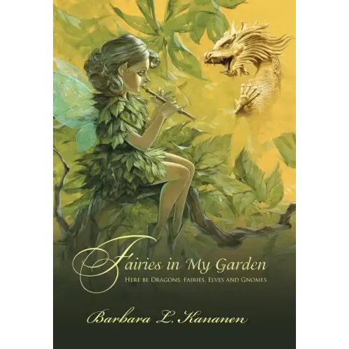 Fairies in My Garden