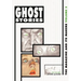 Ghost Stories: The Magazine and Its Makers: Vol 2 the Magazine and Its Makers: Vol 2