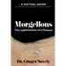 Morgellons: The legitimization of a disease: A Factual Guide by the World's Leading Clinical Expert