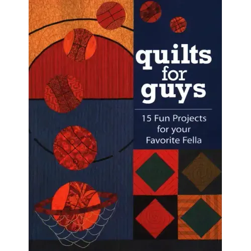 Quilts for Guys