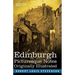 Edinburgh: Picturesque Notes