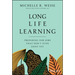 Long Life Learning: Preparing for Jobs That Don't Even Exist Yet