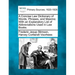 A Concise Law Dictionary of Words, Phrases, and Maxims: With an Explanatory List of Abbreviations Used in Law Books.