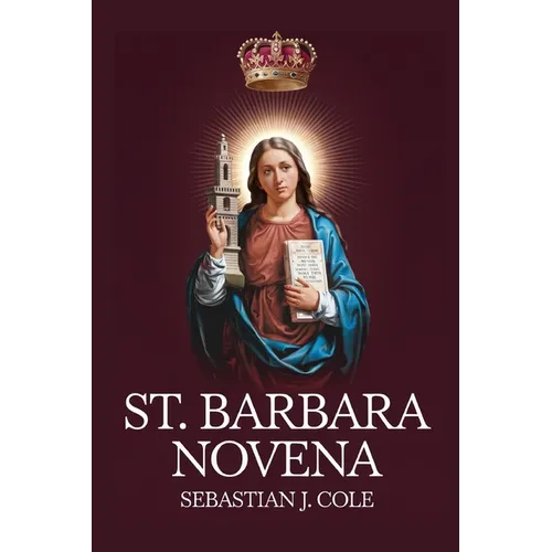 St. Barbara Novena
