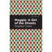 Maggie: A Girl of the Streets and Other Tales of New York
