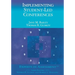 Implementing Student-Led Conferences