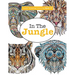 Really Relaxing Colouring Book 17: In The Jungle