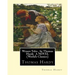 Wessex Tales, by Thomas Hardy A NOVEL (World's Classics): Wessex tales: that is to say: An imaginative woman, The three strangers, The withered arm, F