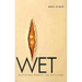 Wet: On Painting, Feminism, and Art Culture