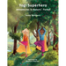 Yogi Superhero Adventures in Nature - Forest: A Children's book about yoga, mindfulness, kindness and managing busy mind and fear.