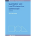 Quantitative Core Level Photoelectron Spectroscopy