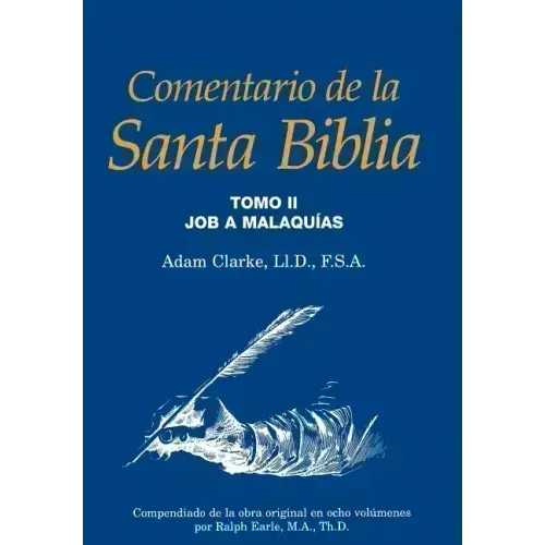 Comentario de la Santa Biblia, Tomo 2