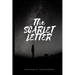 The Scarlet Letter: New Premium Classic Edition - The Scarlet Letter By Nathaniel Hawthorne