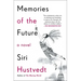 Memories of the Future