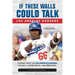 If These Walls Could Talk: Los Angeles Dodgers