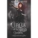 Circus of the Dead Chronicles: Book 3