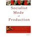 Socialist Mode of Production-Socialist Industrialization