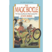 The Magic Bicycle: The Story of a Bicycle That Found a Boy