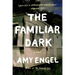 The Familiar Dark