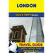 London Travel Guide (Quick Trips Series): Sights, Culture, Food, Shopping & Fun
